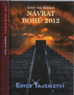 Däniken - Návrat bohů 2012