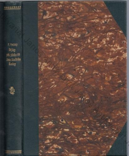 Pražský - Dějiny pěšího pluku 10 Jana Sladkého Koziny