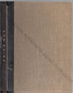 Kniha Rut - Starozákonní kniha v překladu Bible kralické (vč. PODPISU JANA KONŮPKA)