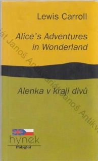 Carroll - Alice'c Adventures in Wonderland / Alenka v kraji divů
