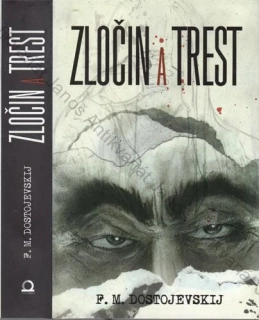 Dostojevskij - Zločin a trest