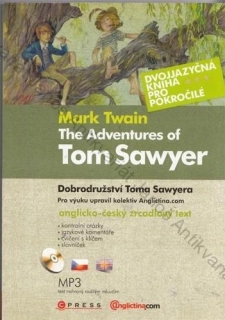 Twain - The Adventures of Tom Sawyer / Dobrodružství Toma Sawyera vč. CD (Anglicko-český zrcadlový text)