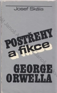 Skála - Postřehy a fikce George Orwella