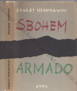 Hemingway - Sbohem, armádo!