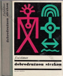 Elstner - Dobrodružnou stezkou