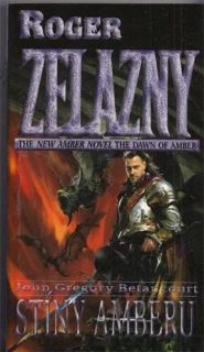 Zelazny - Úsvit Amberu (4.): Stíny Amberu