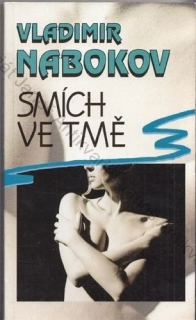 Nabokov - Smích ve tmě