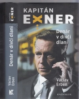 Erben - Kapitán Exner (10.): Denár v dívčí dlani