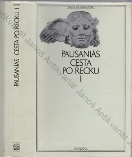 Pausaniás - Cesta po Řecku I