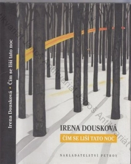 Dousková - Čím se liší tato noc