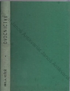 Večeř - Výnosné ovocnictví