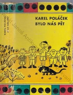 Poláček - Bylo nás pět