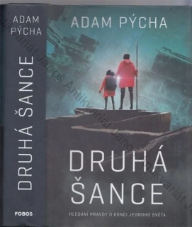 Pýcha - Druhá šance