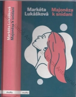 Lukášková - Majonéza k snídani