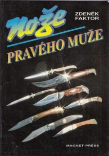 Faktor - Nože pravého muže