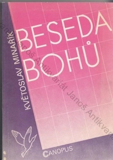 Minařík - Beseda bohů: Psychologie skutečnosti