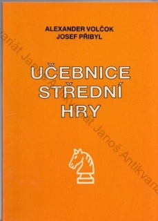 Volčok, Přibyl - Učebnice střední hry