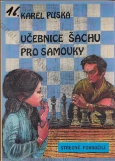 Pliska - Učebnice šachu pro samouky (Středně pokročilí)