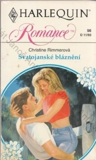 HARLEQUIN Romance (č. 56): Svatojánské bláznění