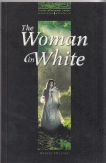 Collins - The Woman in White (Zkrácená četba - Stage 6)