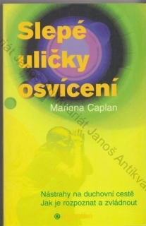 Caplan - Slepé uličky osvícení