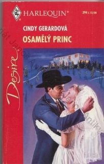 HARLEQUIN Desire (č. 394): Osamělý princ