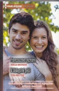 HARLEQUIN Na přání (č. 386): Francouzovo vyznání; V láskyplné péči