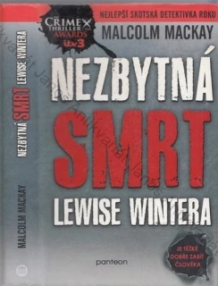 Mackay - Glasgowská trilogie (1.): Nezbytná smrt Lewise Wintera