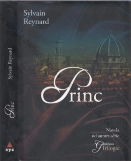 Reynard - Florentská trilogie: Princ