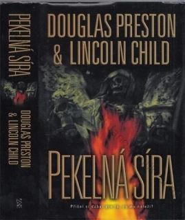 Preston, Child - Pendergast (5.): Pekelná síra