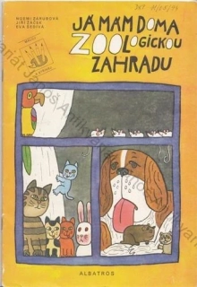 Zárubová - Já mám doma zoologickou zahradu