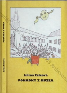 Telcová - Pohádky z muzea