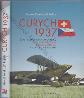 Kareš, Rajlich - Curych 1937: Účast československých letců na IV. mezinárodním leteckém mítinku v Curychu v roce 1937