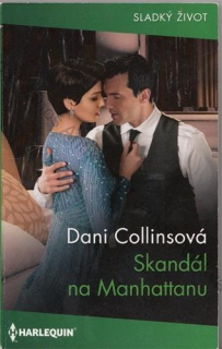HARLEQUIN Sladký život (č. 498): Skandál na Manhattanu