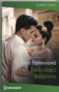 HARLEQUIN Sladký život (č. 426): Beduínská královna