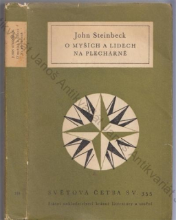 Steinbeck - O myších a lidech / Na plechárně