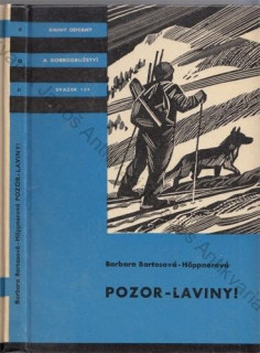Bartosová-Höppnerová: POZOR - LAVINY! (KOD 124)