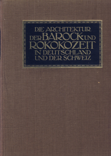 Popp - Die architektur der barock und rokokozeit in Deutschland und der Schweiz