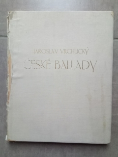 Vrchlický - České ballady